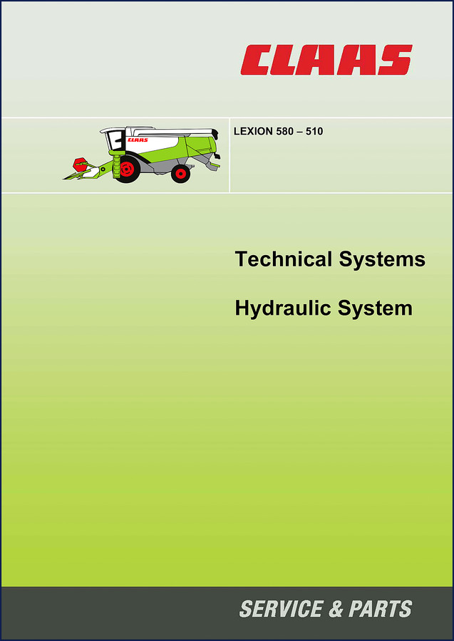 Claas LEXION 580 technical manual cover showing hydraulic system diagram