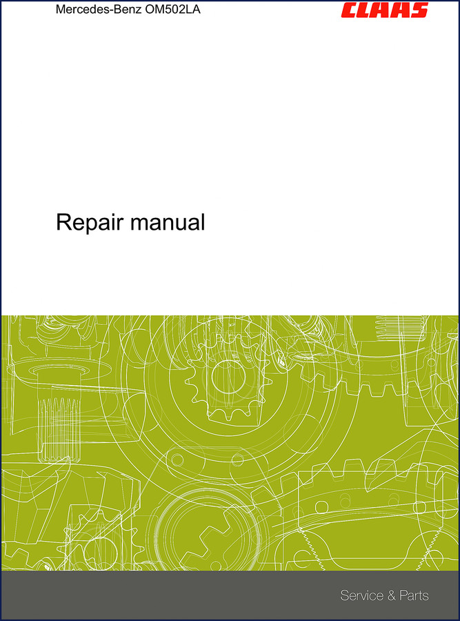 Claas OM502LA Repair Manual – OEM factory document with 386 pages covering engine, torque specs, and safety