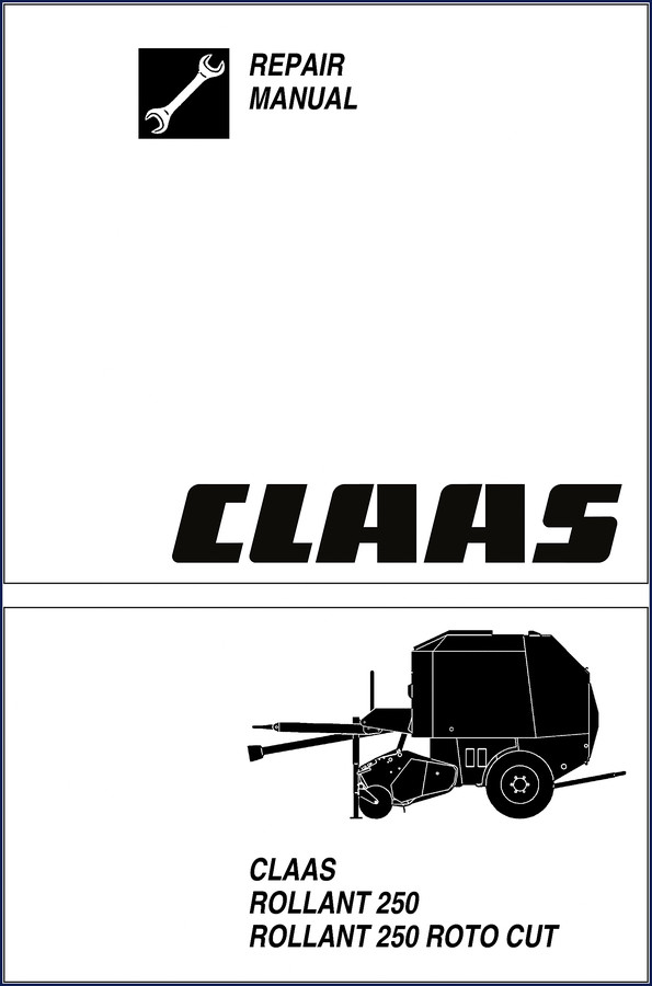 Claas ROLLANT 250 repair manual cover showing CLAAS ROLLANT 250 and 250 ROTO CUT