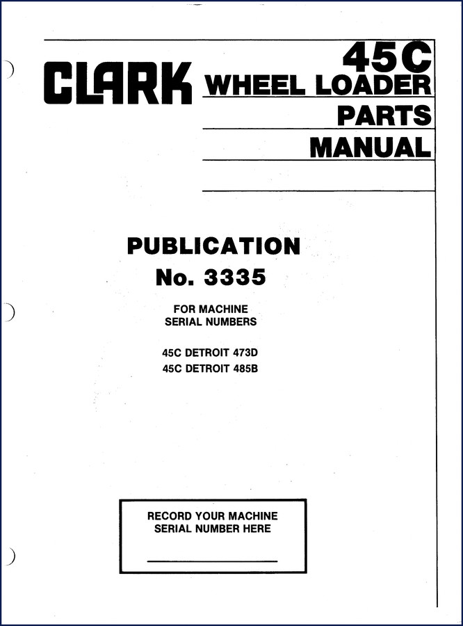 Clark-hurth 45C Michigan Tractor Shovel Parts Manual cover – 152 pages, OEM factory document