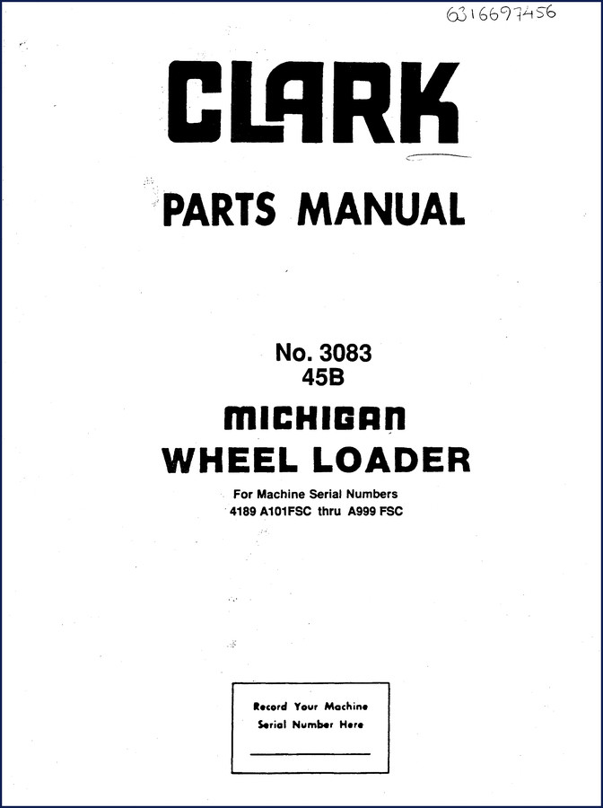 Clark-hurth 45B Parts Catalog cover page showing CLARK PARTS MANUAL No. 3083 for Michigan Wheel Loader, 272 pages