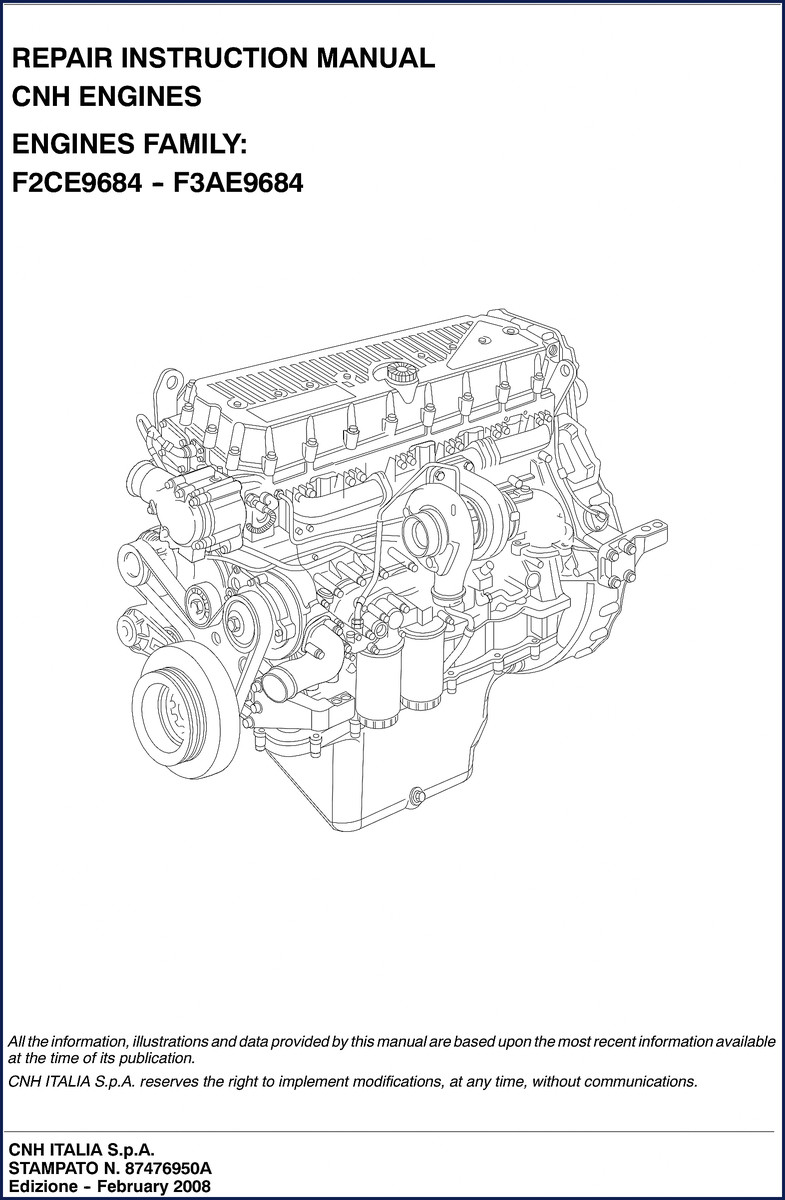 CNH F2CE9684, F3AE9684 2008 Repair Manual factory OEM print – 354 pages, safety warnings, torque specs