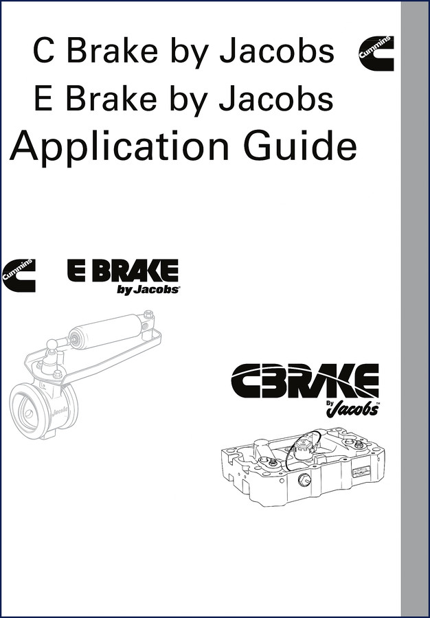 Cummins 25B 30E 400 401A 401B 401C 420 425 Technical Manual cover showing Jacobs C Brake and E Brake application guide