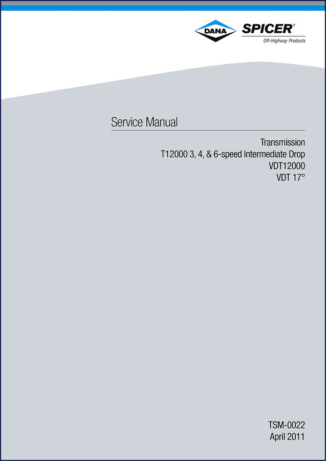 Dana Spicer T12000 Service Manual 2011 29 pages cover
