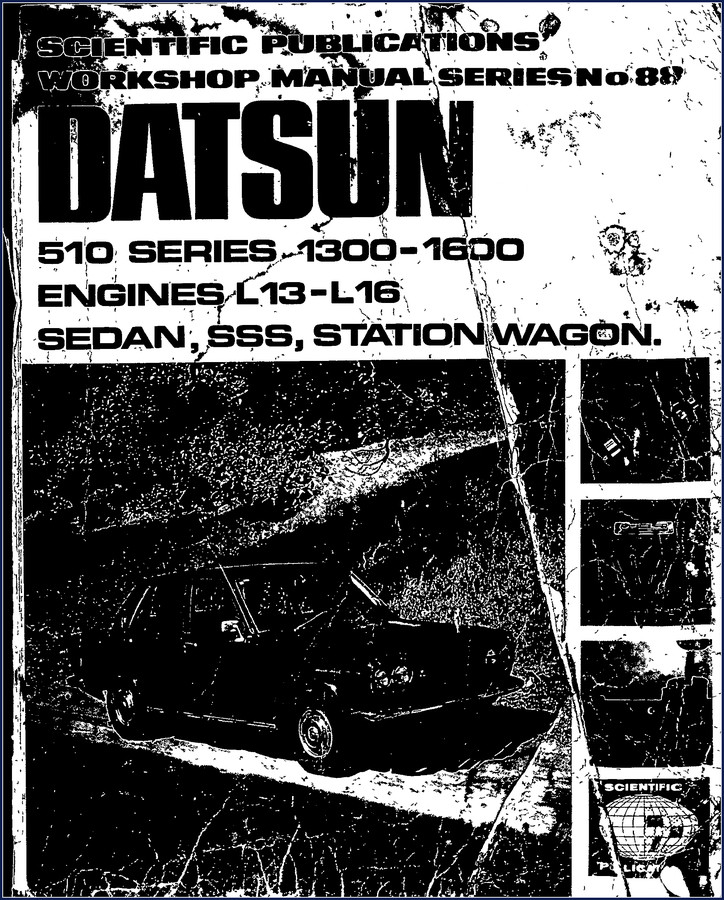 Datsun 510 Workshop Manual cover - 258 pages factory manual for 510 sedan, SSS, wagon