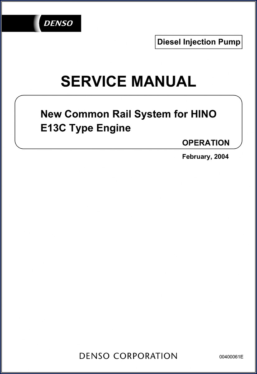 2004 Denso E13C Service Manual cover – 23-page factory document for HINO common rail diesel injection system