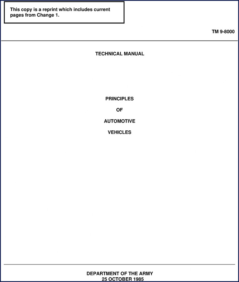 Department Of The Army M113A1, M577A1, M06A1, M125A1, M132A1 1985 Technical Manual cover