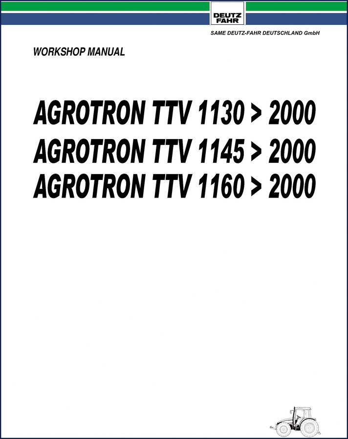 Deutz Fahr AGROTRON TTV 1160 workshop manual cover showing factory documentation for 1130, 1145, 1160 models