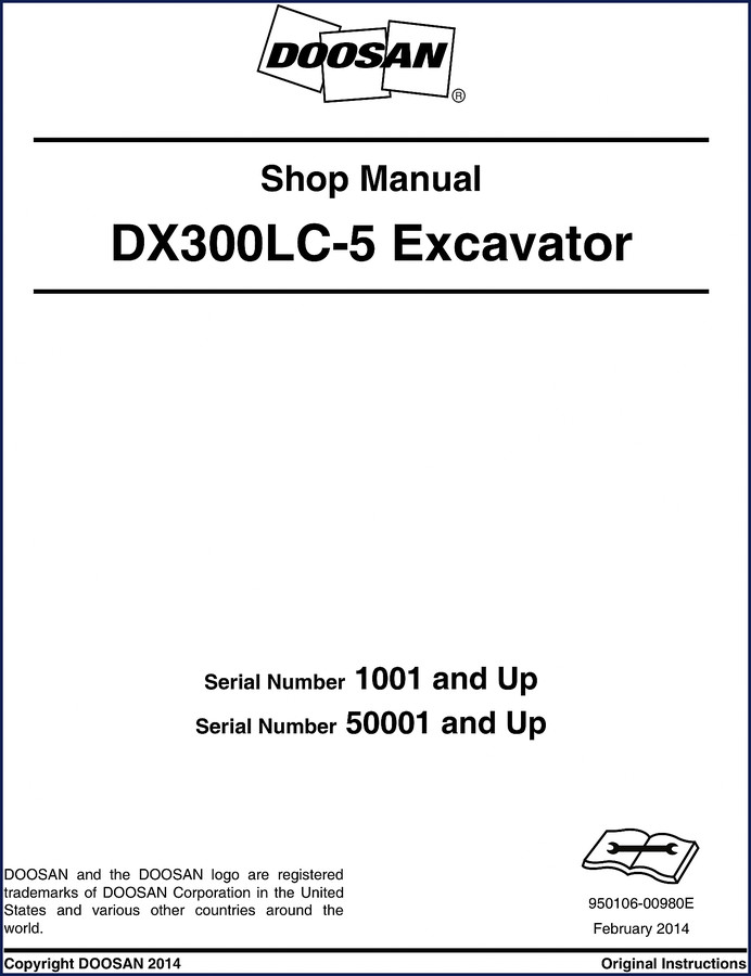 Doosan DX300LC-5 Excavator 2014 Factory Service Manual – 1576 pages OEM documentation