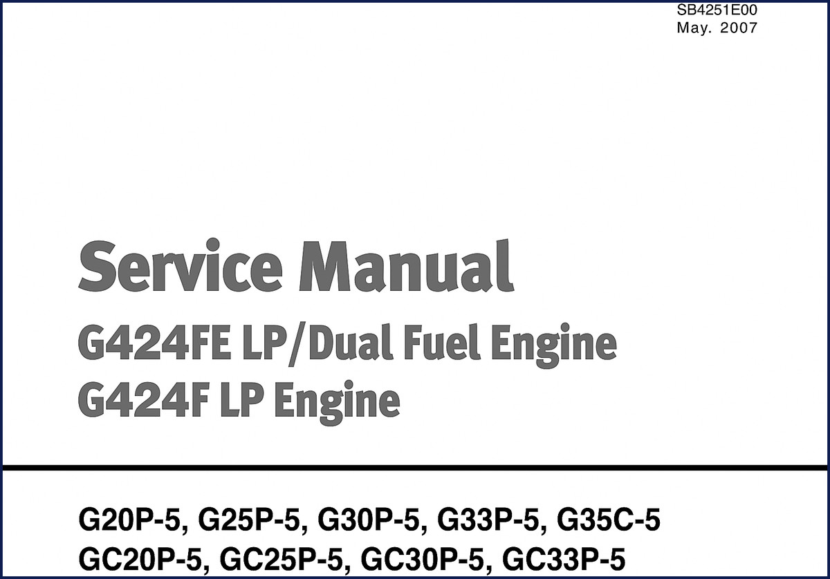 Doosan G20P-5 G25P-5 G30P-5 G33P-5 G35C-5 2007 Service Manual cover showing G424FE LP Dual Fuel engine