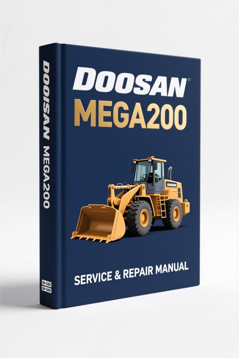 Doosan MEGA200 Service Manual 365 pages factory OEM service manual cover image