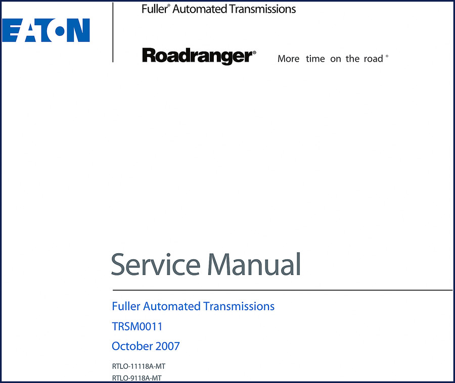 2007 Eaton RTLO-11118A-MT Service Manual cover showing transmission cutaway