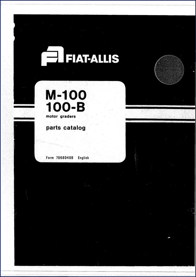 Fiat-allis 100-B motor grader parts catalog cover - OEM factory manual