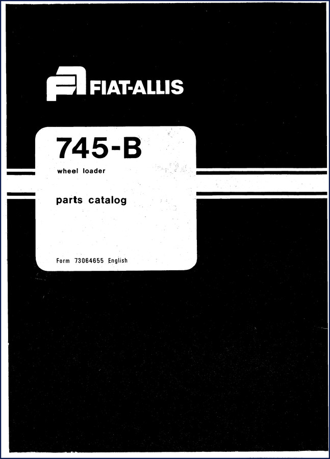 Fiat-allis 745-B Wheel Loader Parts Catalog - OEM factory manual cover with 745-B model designation