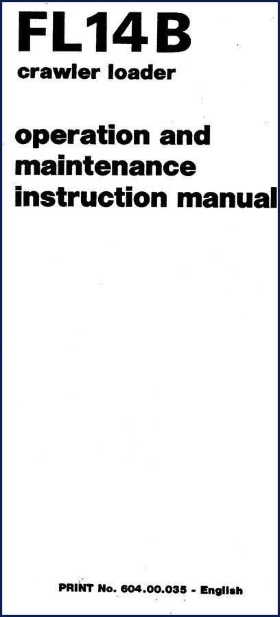 Fiat-allis FL 14-B Technical Manual cover showing crawler loader