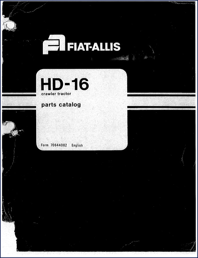 Fiat-allis HD-16 Parts Catalog 725-page OEM factory manual cover