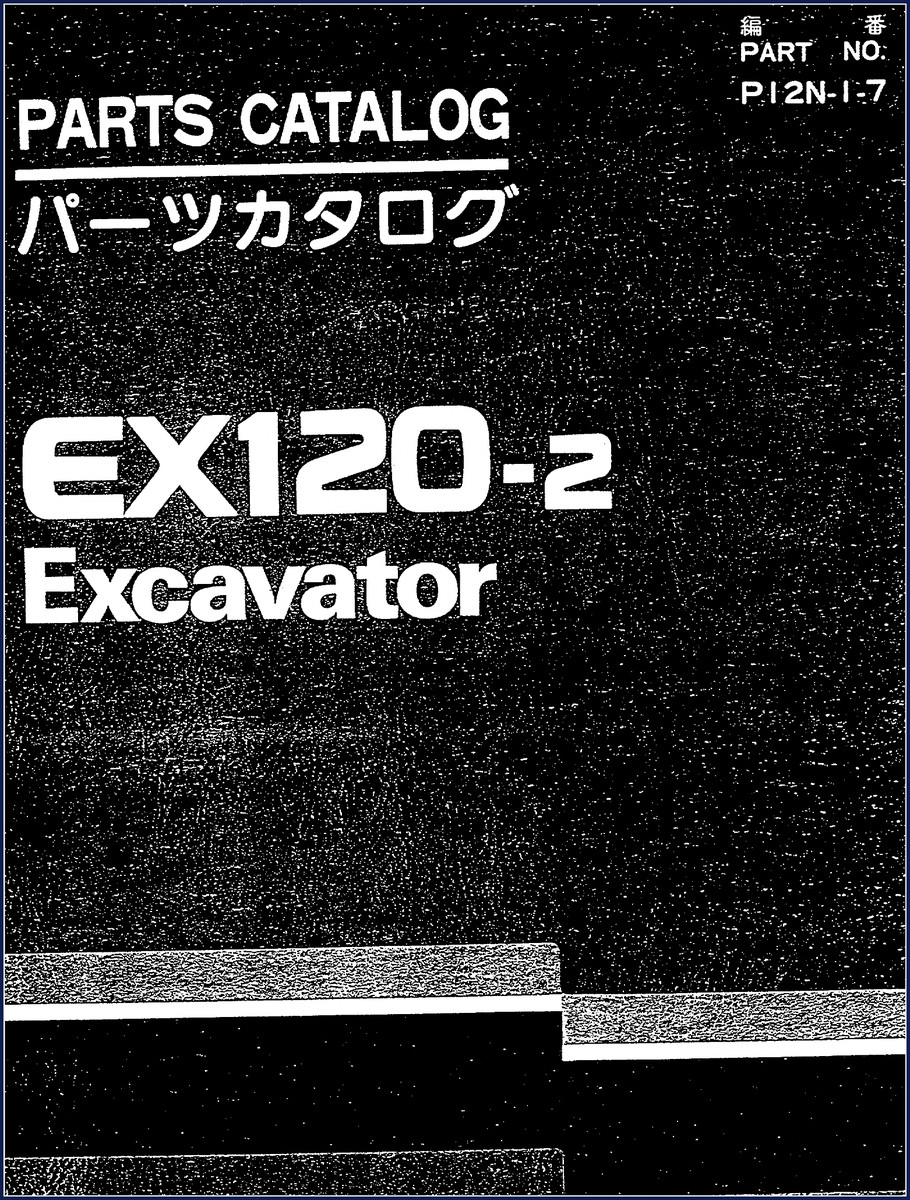 Fiat-hitachi EX120-2 Excavator Parts Catalog – 465-page factory document