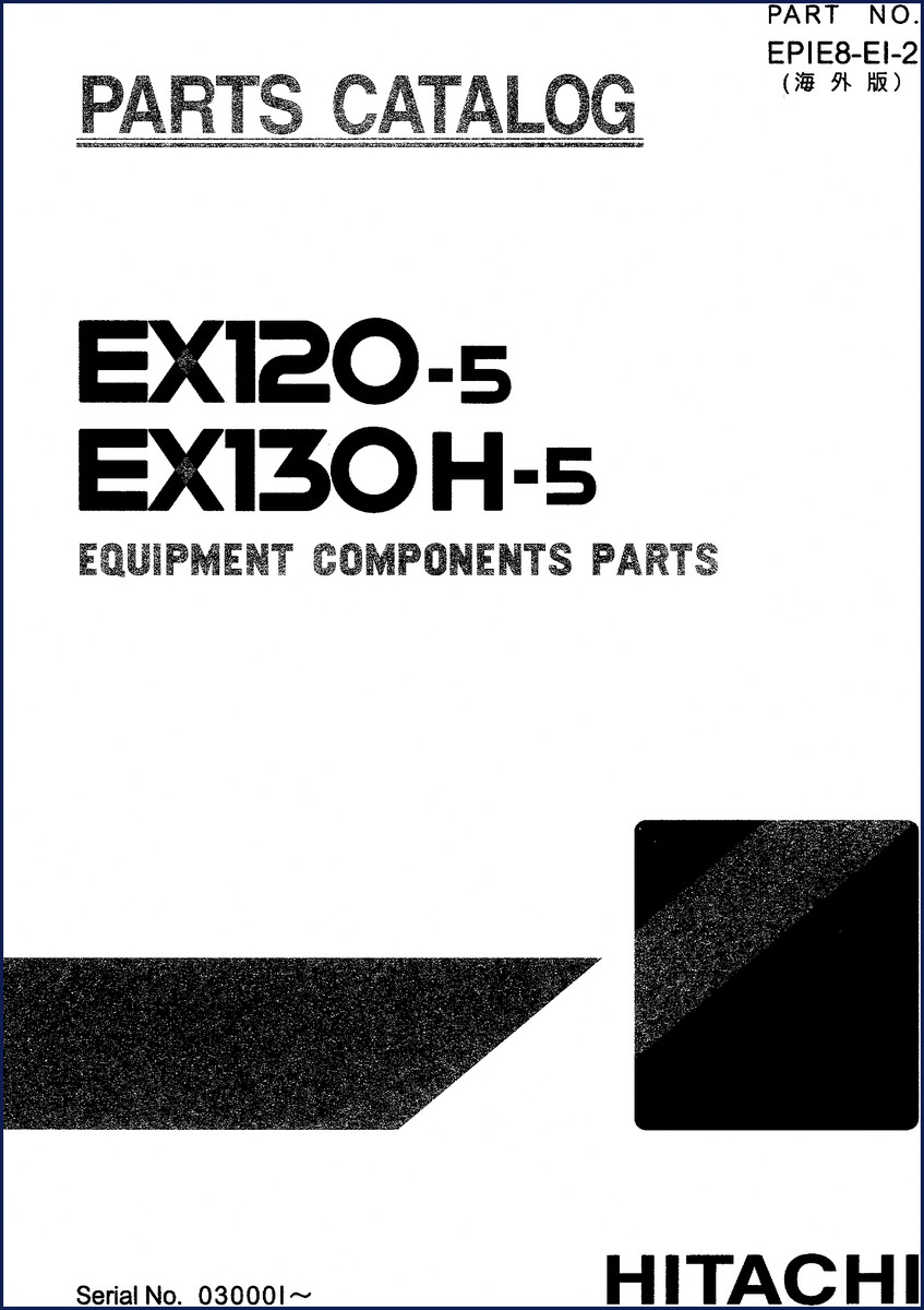 Fiat-hitachi EX120-5 EX130H-5 parts catalog cover showing excavator diagram