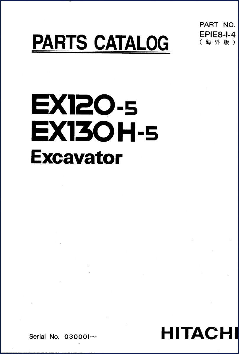 Fiat-hitachi EX120-5 and EX130H-5 OEM Parts Catalog cover page - 652 page factory manual