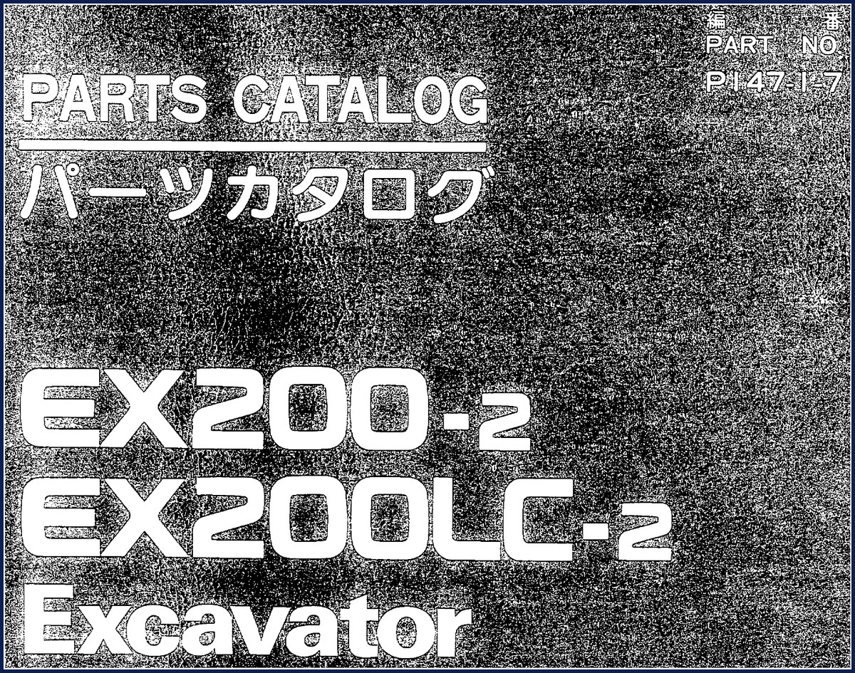 Fiat-hitachi EX200-2 EX200LC-2 Factory Parts Catalog cover showing excavator and part number breakdown