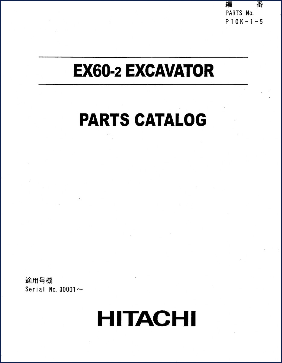 Fiat-hitachi EX60-2 Parts Catalog cover page showing excavator model and serial number range 30001~