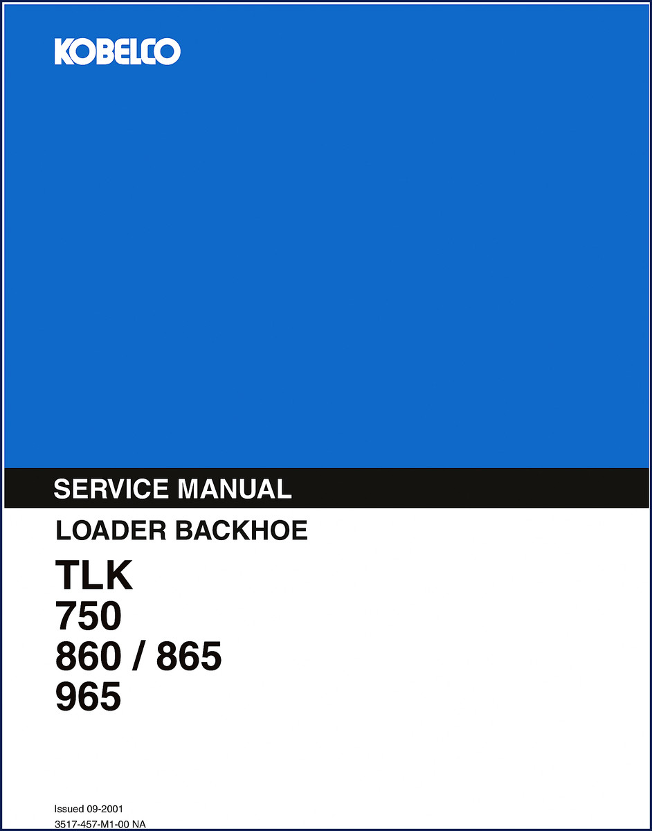 FIAT Kobelco TLK 750 860 865 965 Service Manual 2001 cover OEM factory document