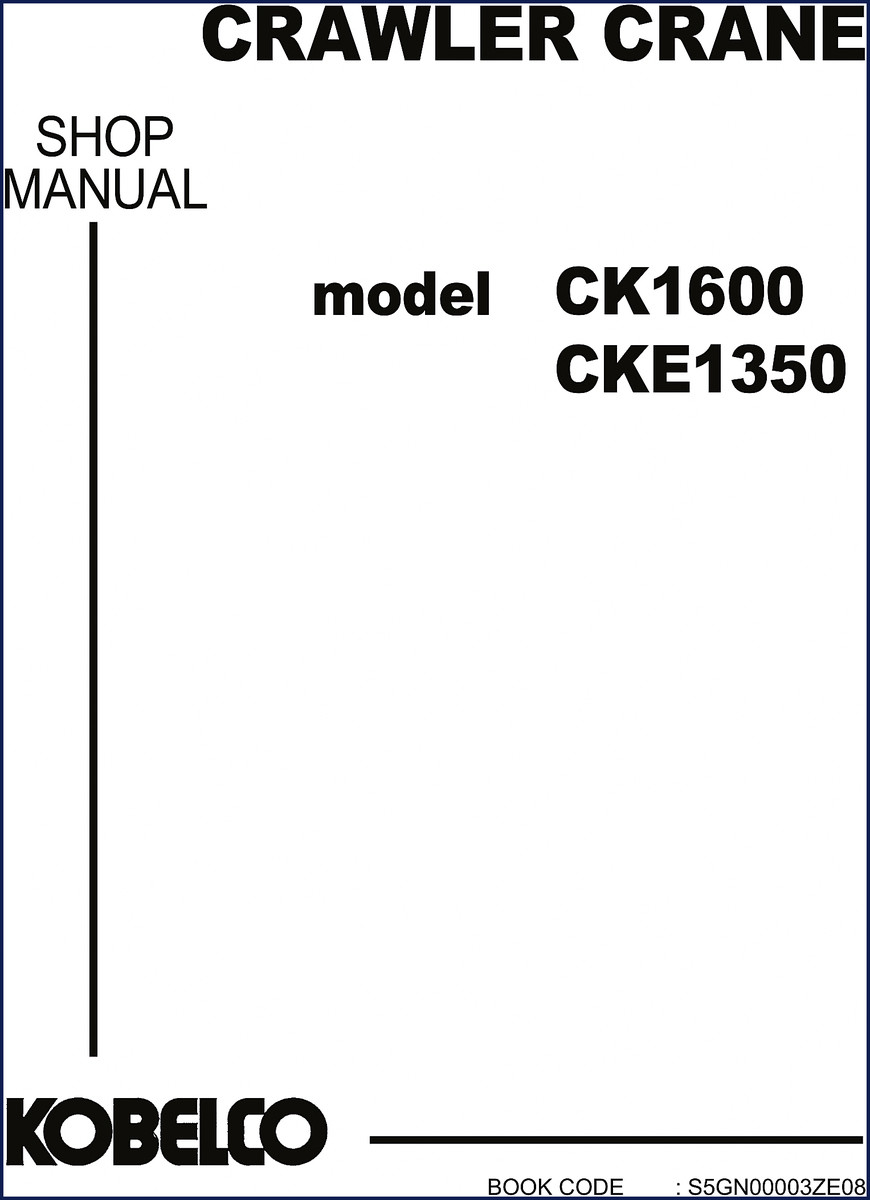 FIAT Kobelco CK1600 and CKE1350 Workshop Manual – OEM factory shop manual cover