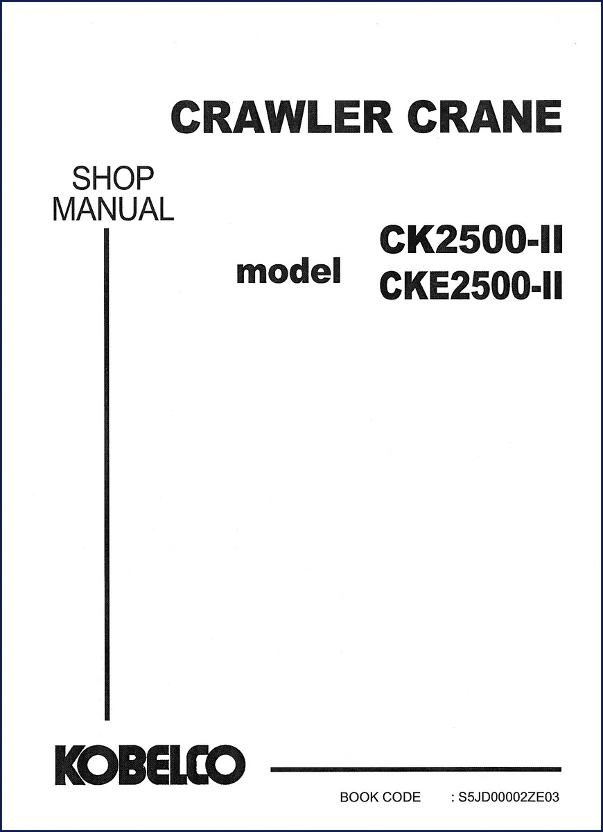 FIAT Kobelco CK2500-II CKE2500-II workshop manual cover 608 pages
