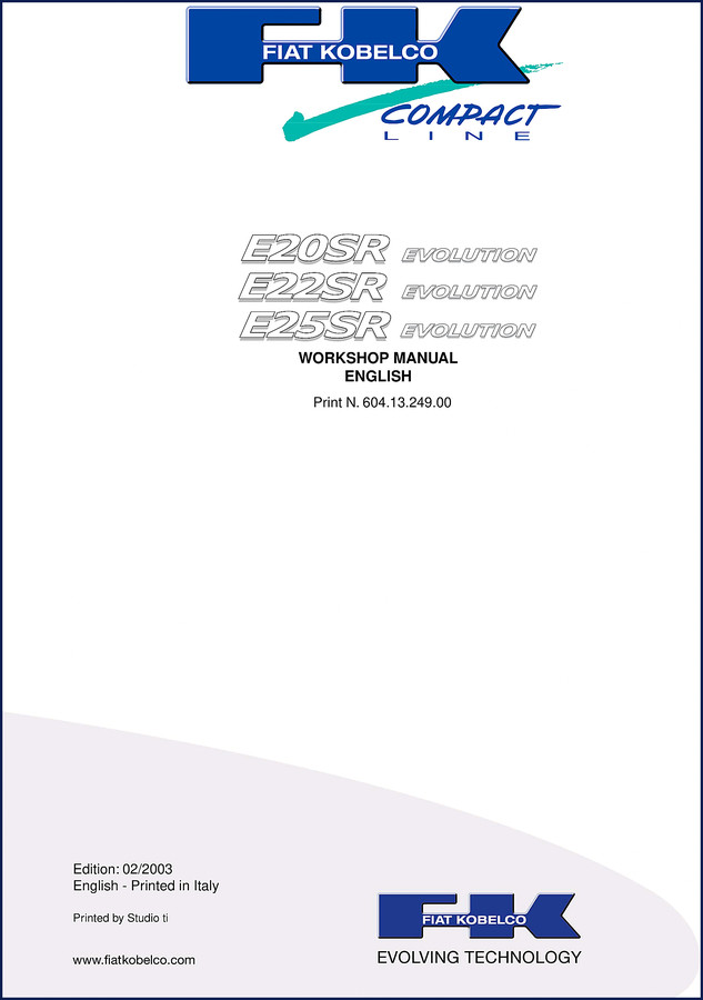 FIAT Kobelco E25SR Evolution 2003 Workshop Manual cover showing compact excavator