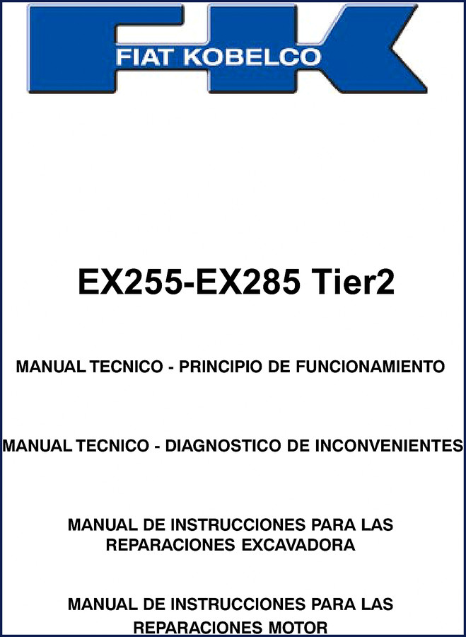 FIAT Kobelco EX255 EX285 2002 Technical Manual cover showing excavator and manual title