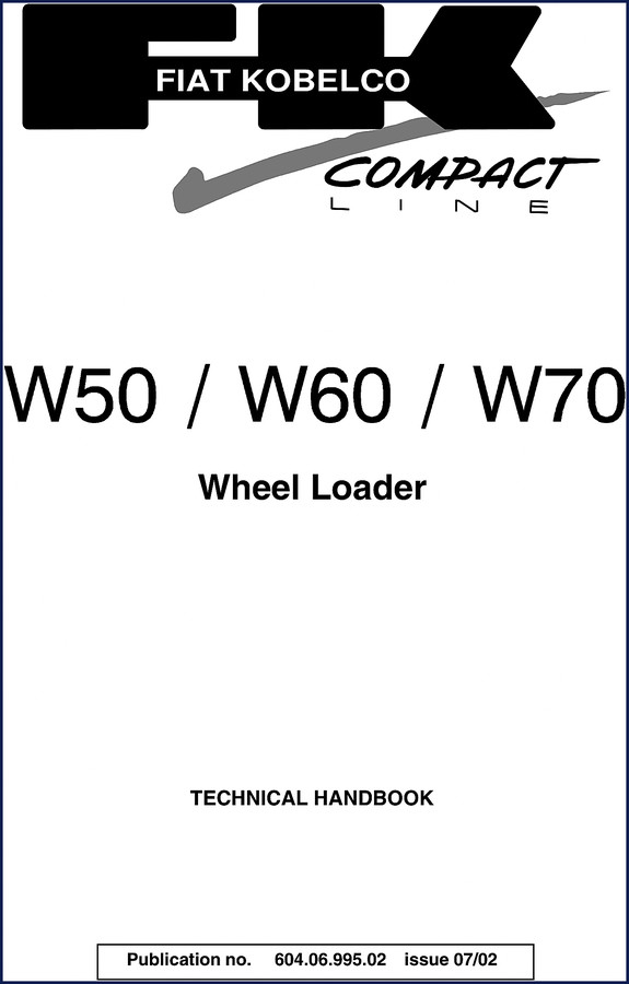 FIAT Kobelco W70 wheel loader technical handbook 2002 factory manual cover