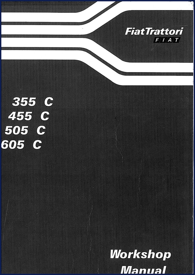 Fiat Trattori 355 C, 455 C, 505 C, 605 C 1981 Workshop Manual cover page showing crawler tractor illustrations