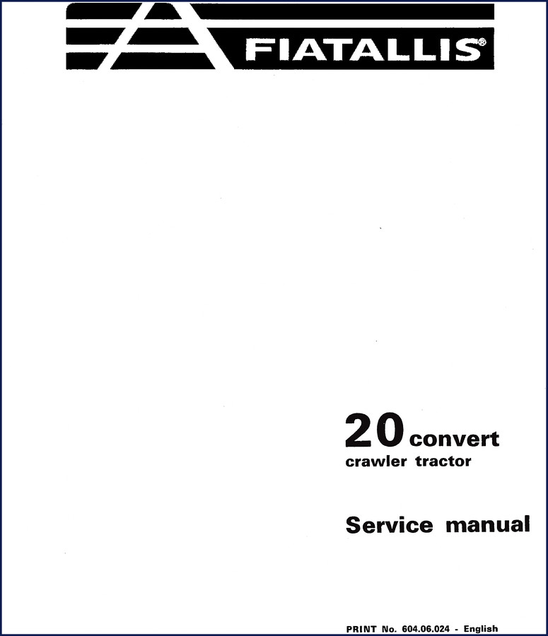 Fiatallis 20 Convert 1975 Service Manual cover – 223 pages OEM factory documentation
