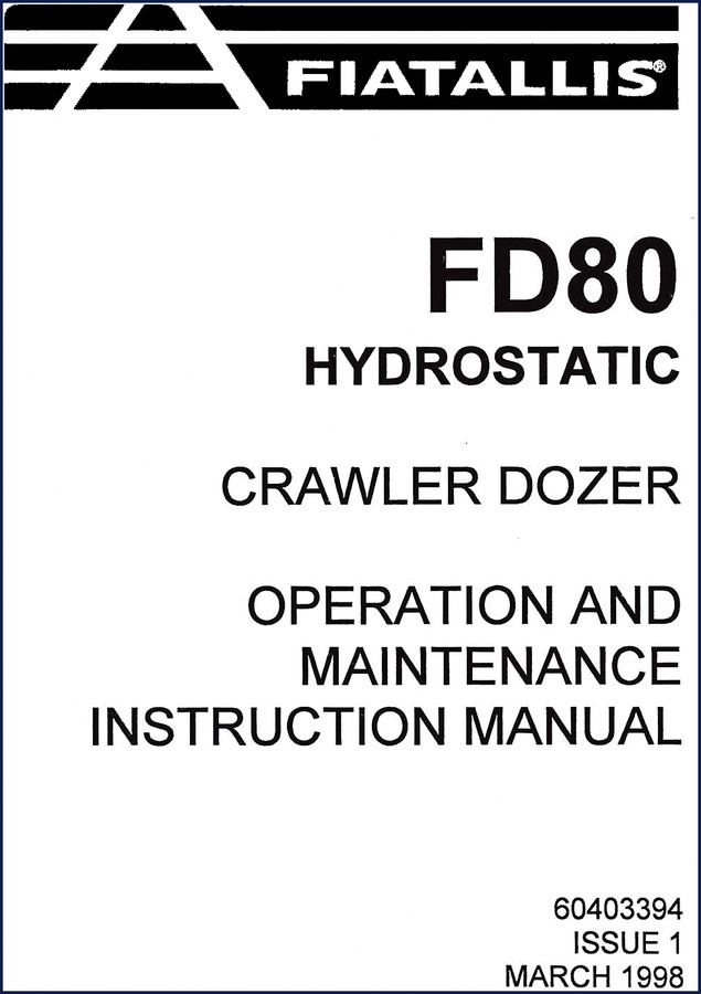 Fiatallis FD80 1998 Operators Manual – OEM factory operation and maintenance instruction book cover
