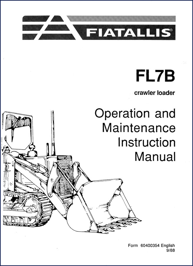 Fiatallis FL7B 1988 Operators Manual cover - factory operation and maintenance instruction manual