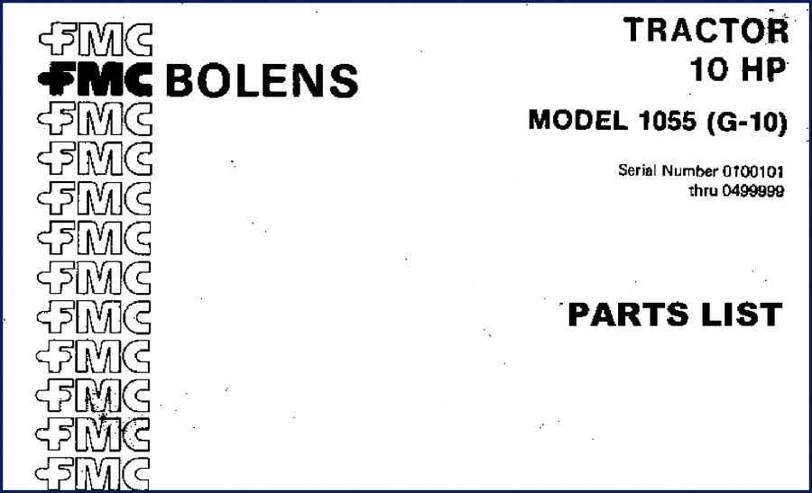 FMC Bolens 1055 Parts Catalog 16-page factory parts list for 10 HP tractor model G-10