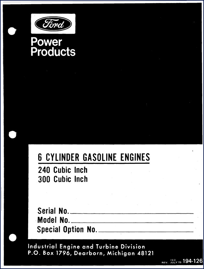 Cover of Ford 240 and 300 cubic inch six-cylinder gasoline engines technical manual, 1973, 49 pages