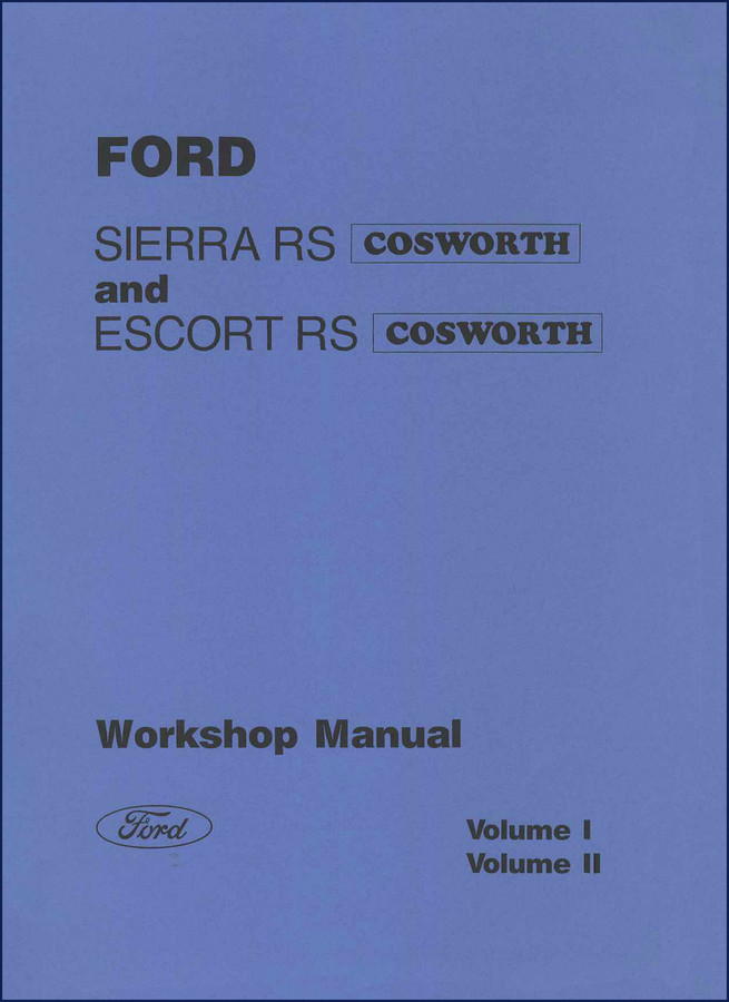 Ford Sierra RS Cosworth and Escort RS Cosworth Workshop Manual cover - 993 pages OEM factory service manual