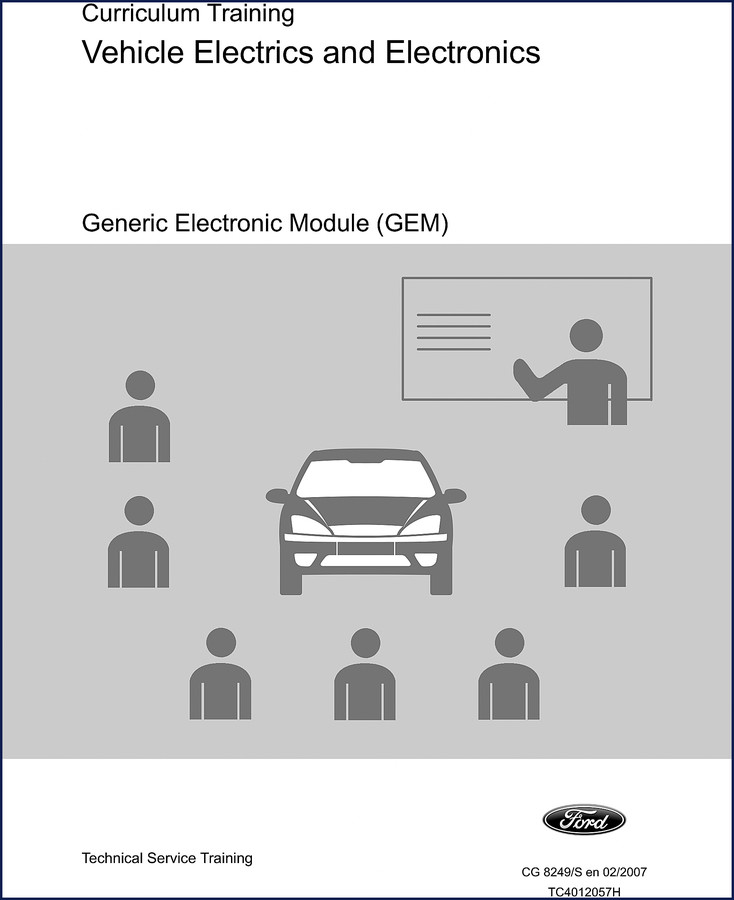 Ford GEM 2007 Training Manual – cover of 102-page OEM factory training document for GEM and vehicle electronics