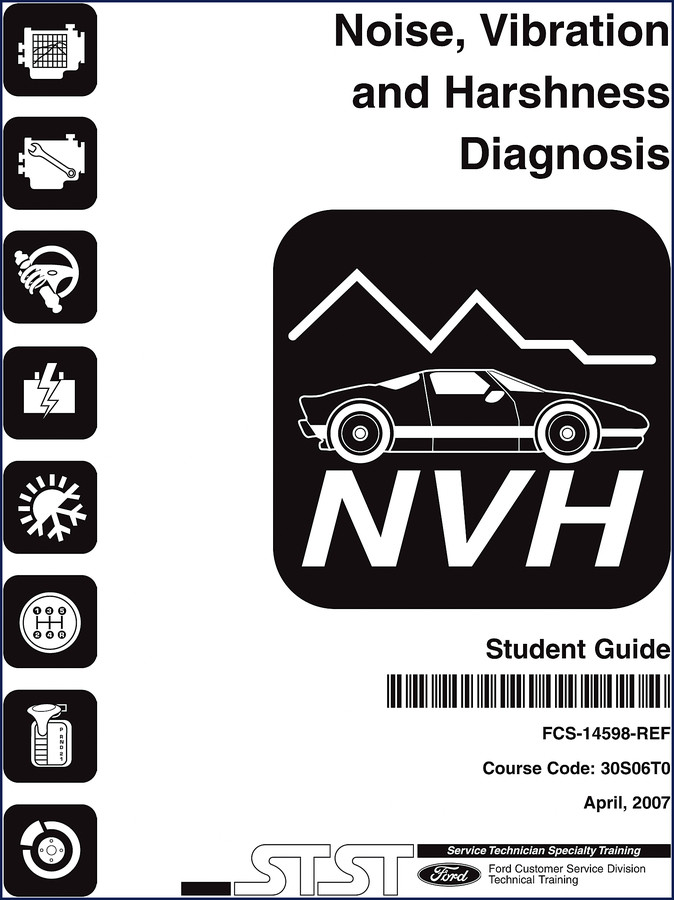 Ford NVH 2007 Training Manual cover - student guide for noise vibration harshness diagnosis
