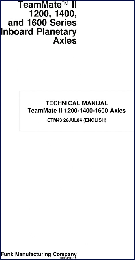 Funk 1200, 1400, 1600 2004 Technical Manual cover showing TeamMate II axle diagram