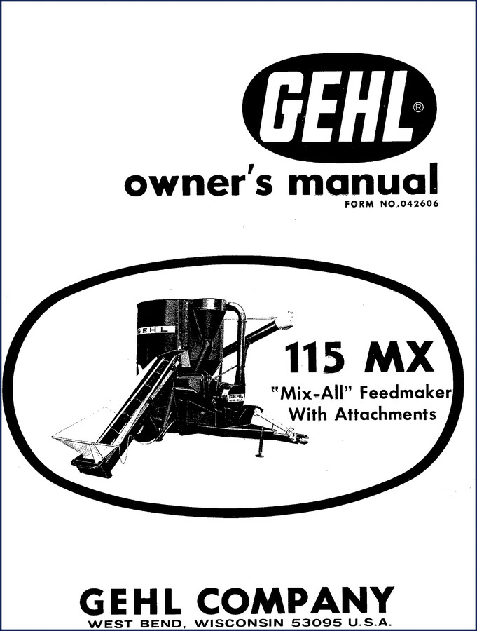 GEHL 115 MX 115XD Operators Manual cover page showing Mix-All Feedmaker