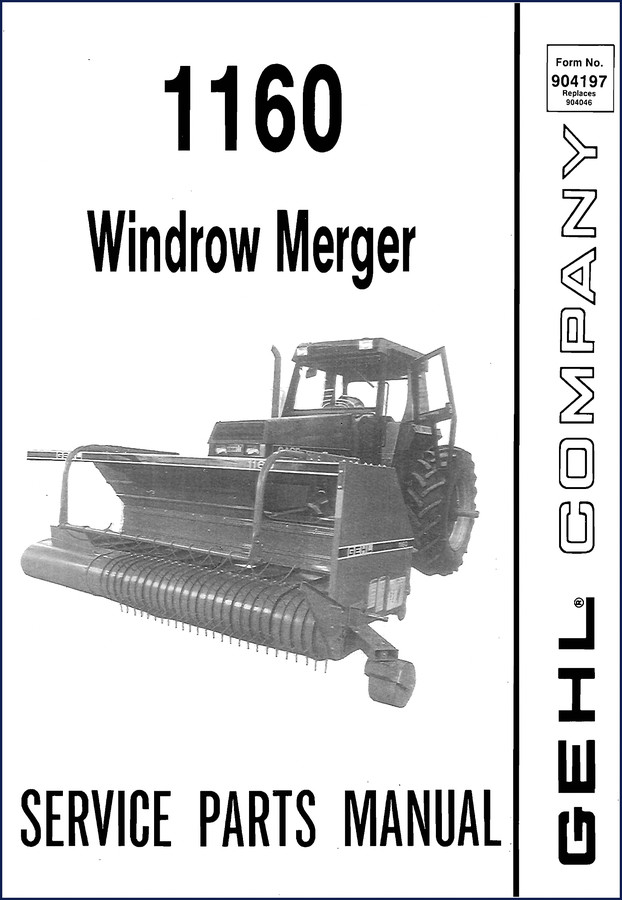 GEHL 1160 Parts Catalog cover - 32 page factory OEM manual for Windrow Merger