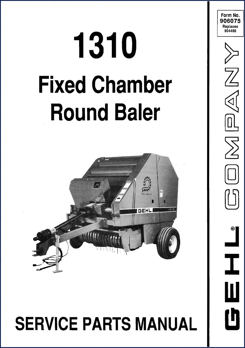 GEHL 1310 Round Baler Parts Catalog cover showing model and service parts manual