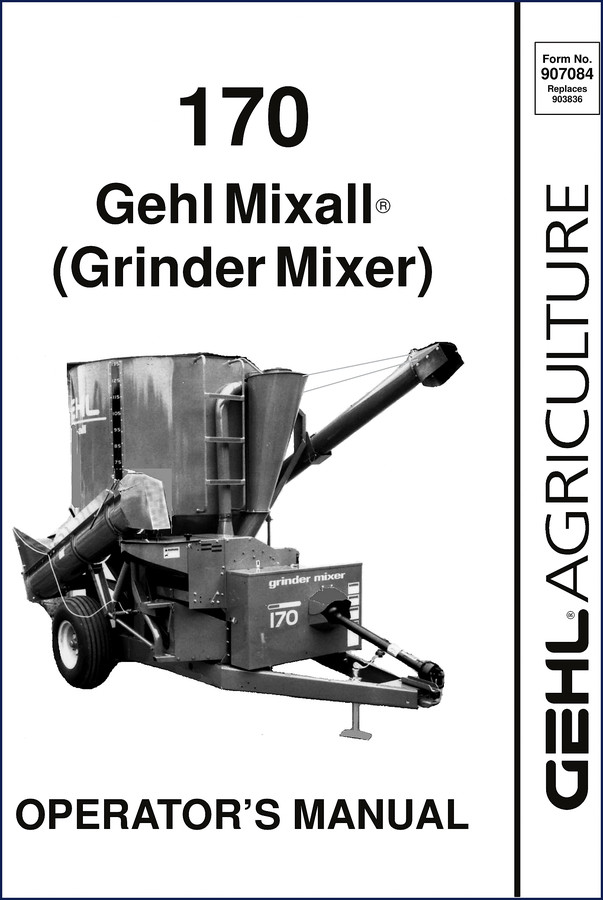 GEHL 170 Mixall Grinder Mixer Operators Manual front cover