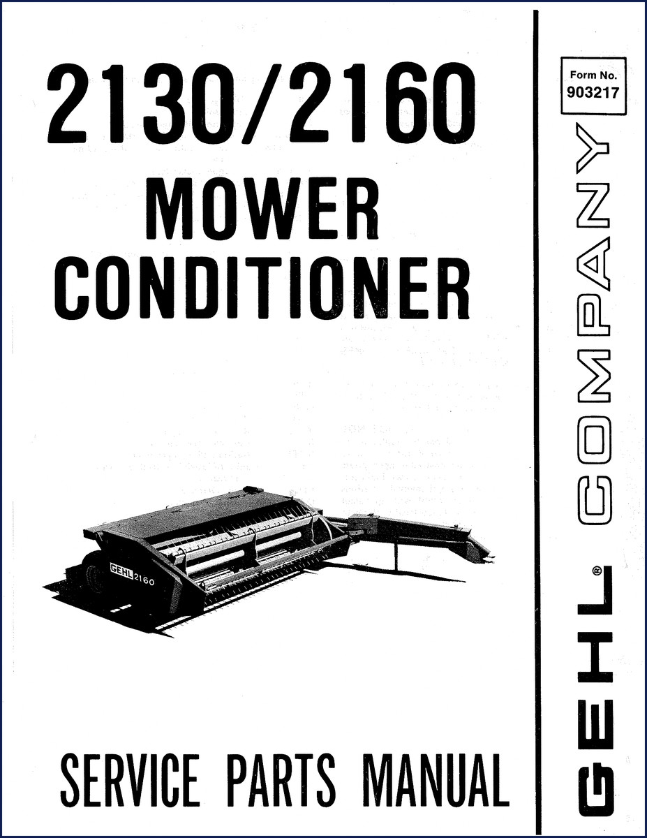 Cover of the GEHL 2130, 2160 Parts Catalog – official factory document for mower conditioner parts