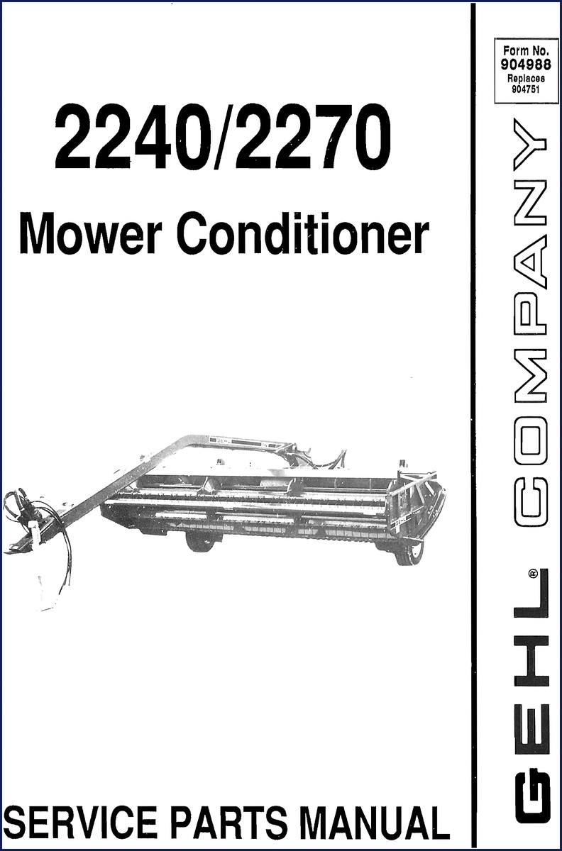 GEHL 2240 and 2270 Mower Conditioner Parts Catalog cover page showing model numbers and factory manual layout