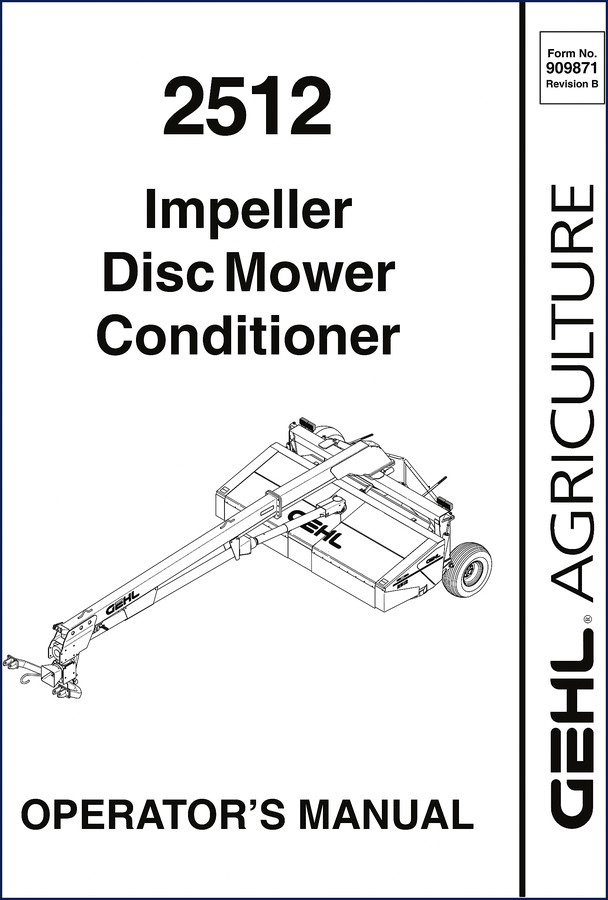 GEHL 2512 Impeller Disc Mower Conditioner Operator's Manual cover - 68 pages factory document