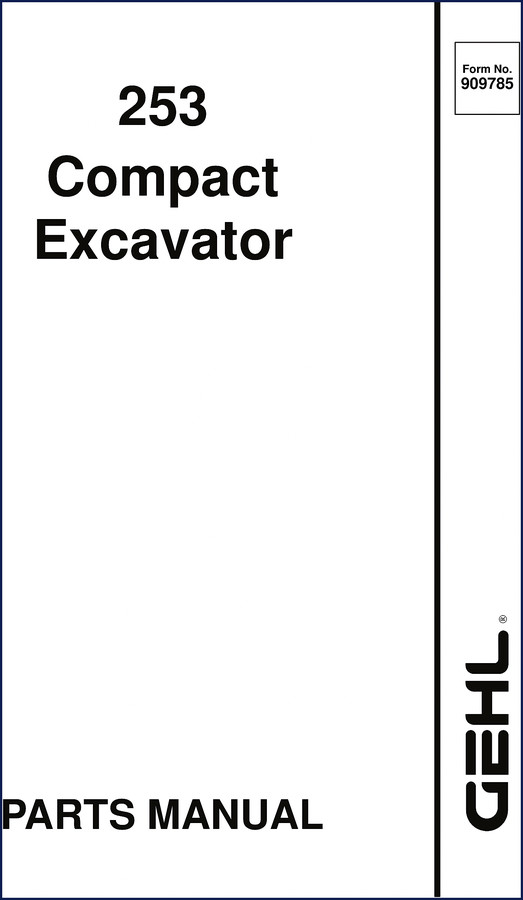 GEHL 253 Compact Excavator Parts Catalog cover page showing OEM manual