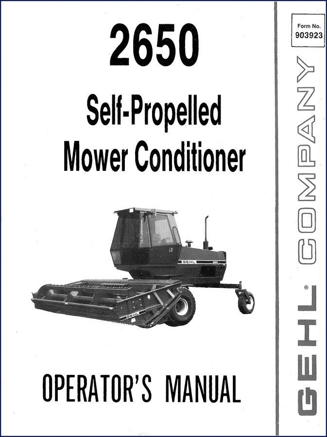 GEHL 2650 Self-Propelled Mower Conditioner Operator's Manual cover - 88 page OEM document